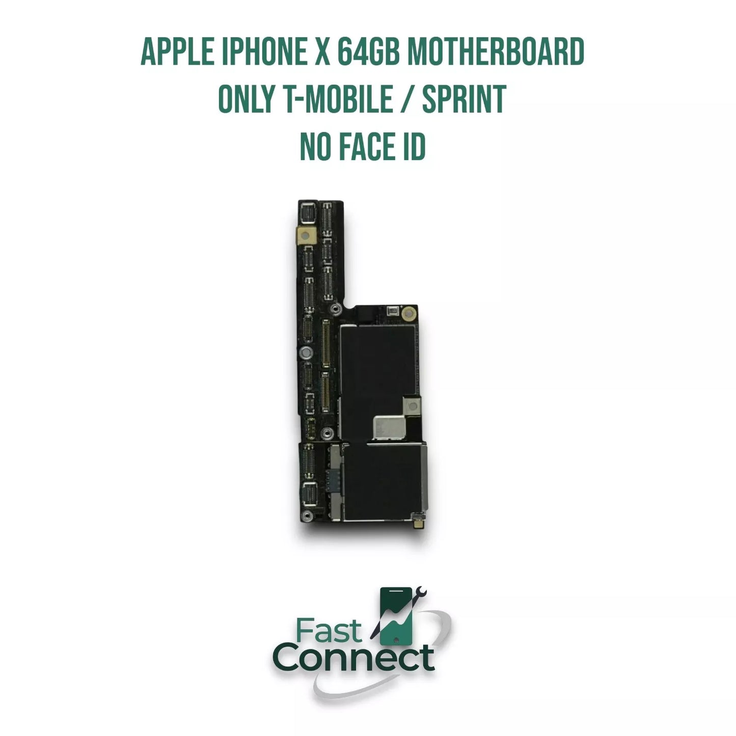 Apple iPhone X - 64GB - motherboard only (T-mobile / Sprint ) A1901 (GSM)