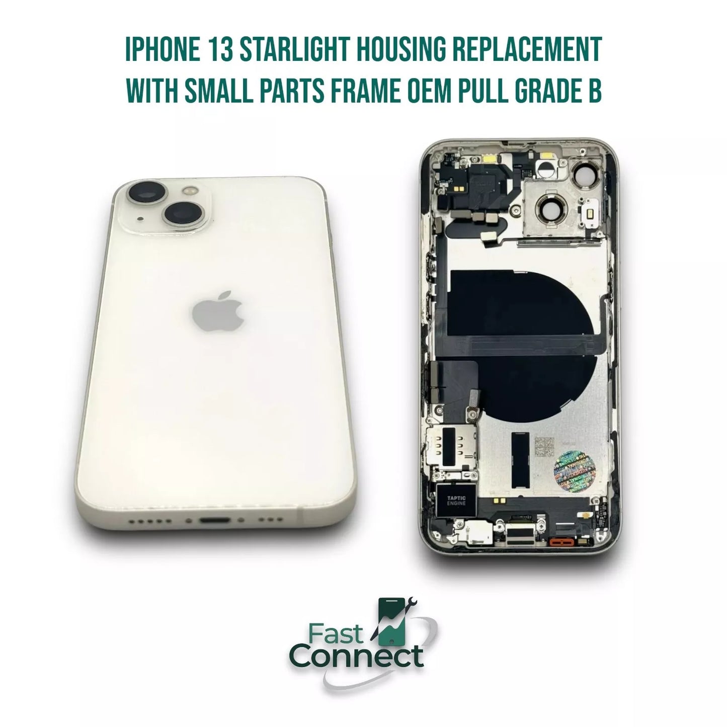 iPhone 13 starlight Housing Replacement With Small Parts Frame OEM Pull Grade B