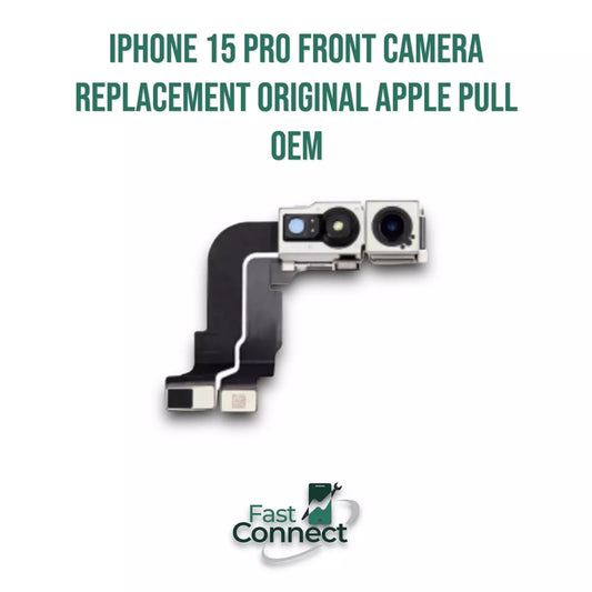 iPhone 15 Pro Front Camera Replacement Original Apple Pull OEM