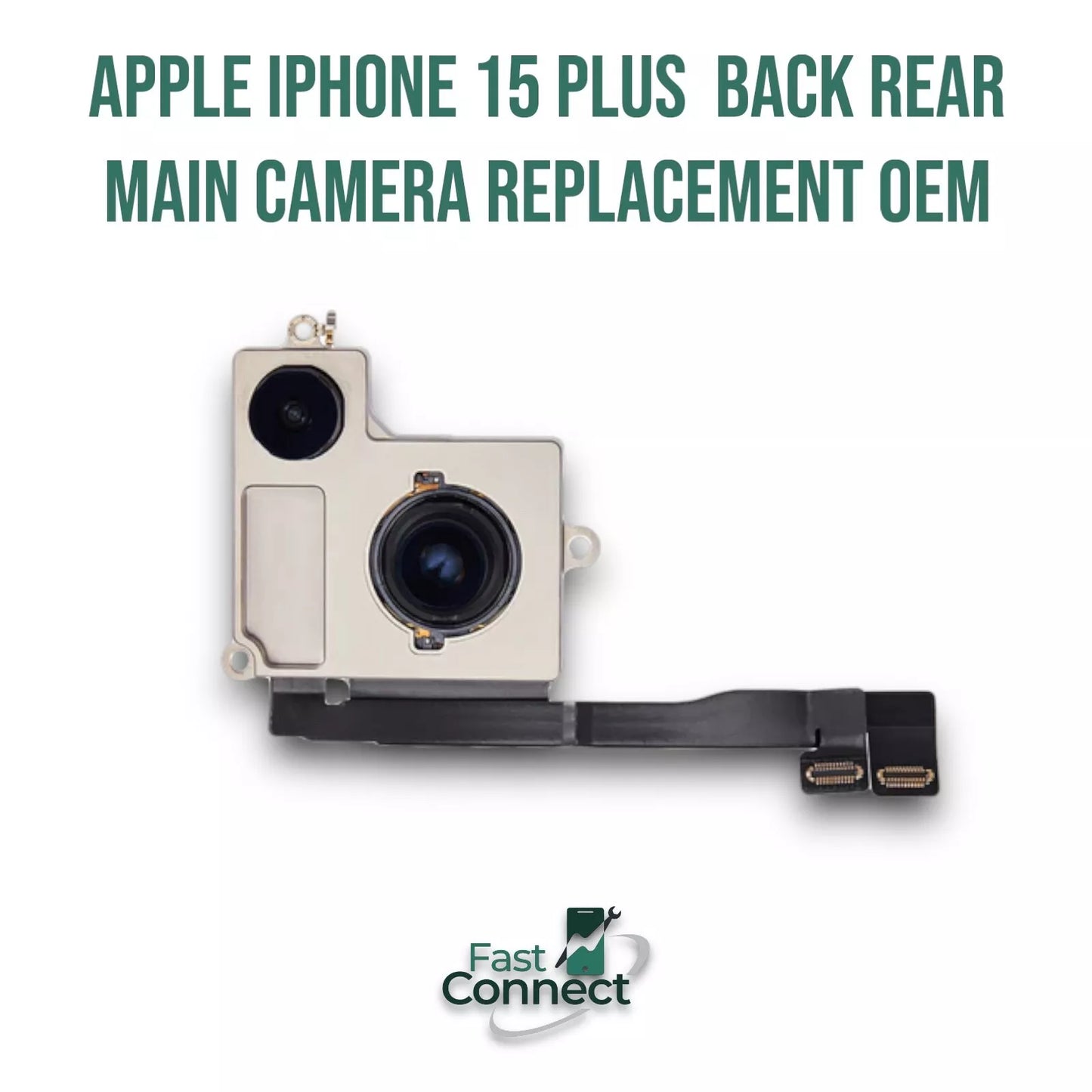 Apple iPhone 15 Plus Back Rear Main Camera Replacement OEM Original Apple