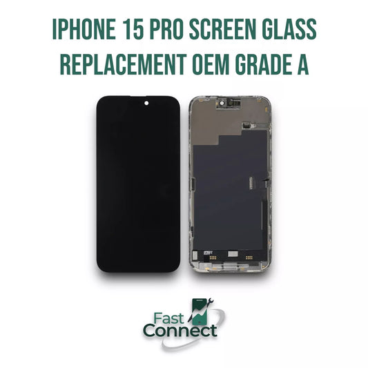 iPhone 15 Pro Screen Glass Replacement OLED LCD Original Apple OEM Grade A