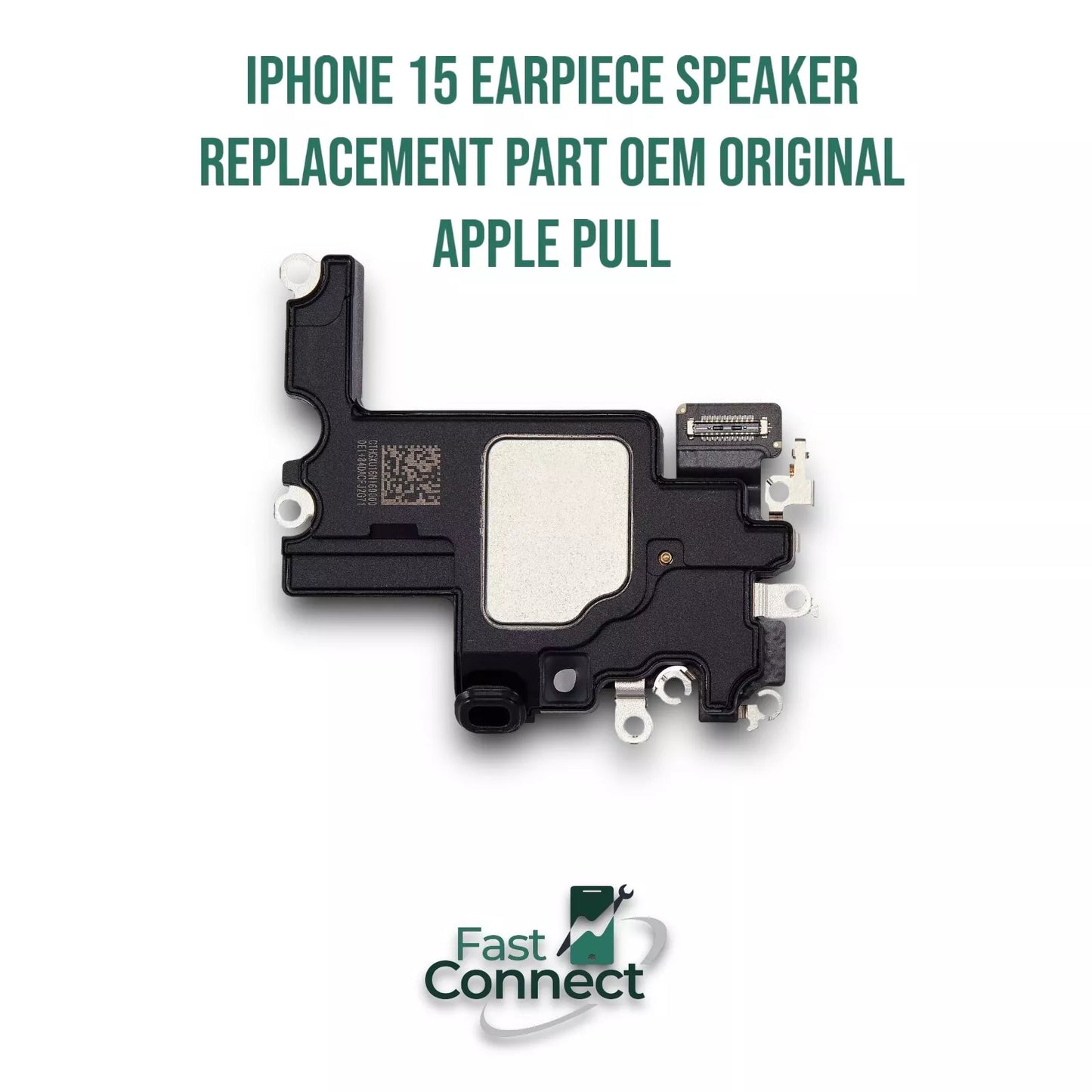 iPhone 15 Earpiece Speaker Replacement Part OEM Original Apple PULL